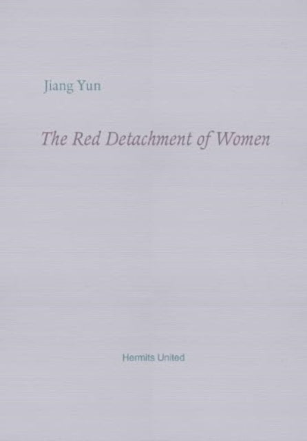 Book cover of: Red Detachment of Women