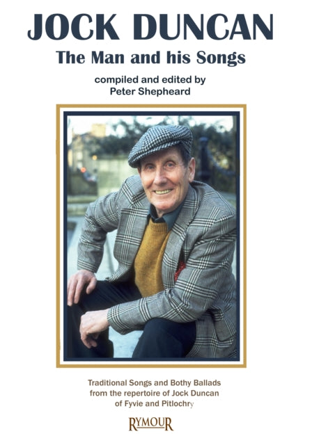 Book cover of: Jock Duncan: the man and his songs