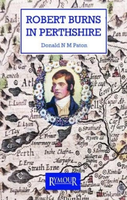 Book cover of: Robert Burns in Perthshire
