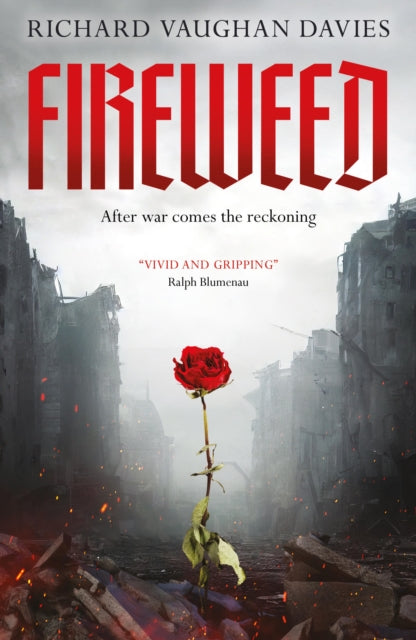 Book cover of: Fireweed. By: Richard Vaughan Davies