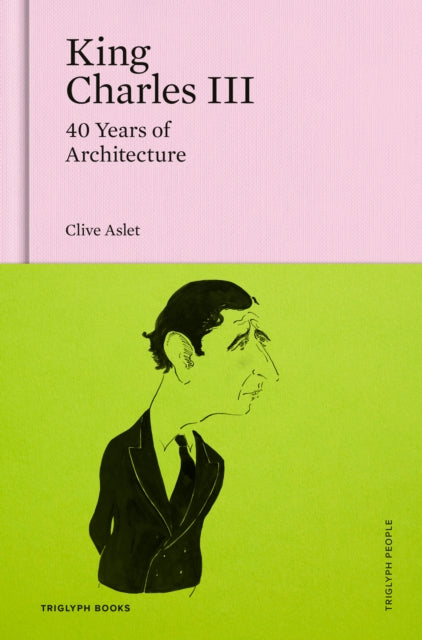 Book cover of: King Charles III. By: Clive Aslet