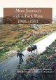 Book cover of: More Journeys with a Pack Pony 1988-1994