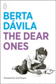 Book cover of: Dear Ones. By: Berta Dávila
