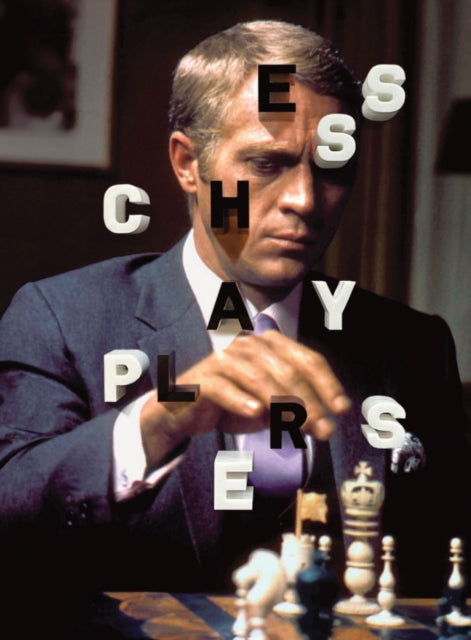 Book cover of: Chess Players. By: Dylan Loeb McClain