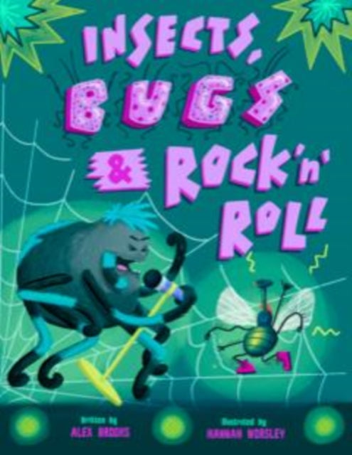 Book cover of: Insects, Bugs & Rock 'n' Roll