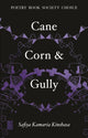 Book cover of: Cane, Corn & Gully. By: KAMARIA KINSHASA