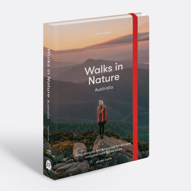 Book cover of: Walks in Nature: Australia 2nd edition. By: Anna Carlile