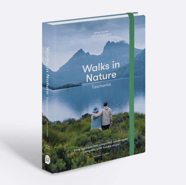 Book cover of: Walks in Nature: Tasmania 2nd edition. By: Design by Nature