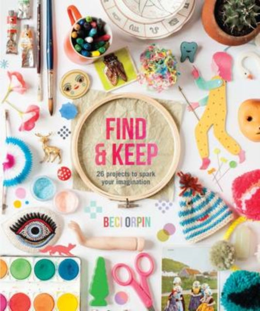 Book cover of: Find and Keep. By: Beci Orpin