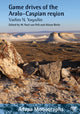 Book cover of: Game Drives of the Aralo-Caspian Region. By: Vadim N. Yagodin