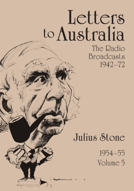 Book cover of: Letters to Australia, Volume 5. By: Julius Stone