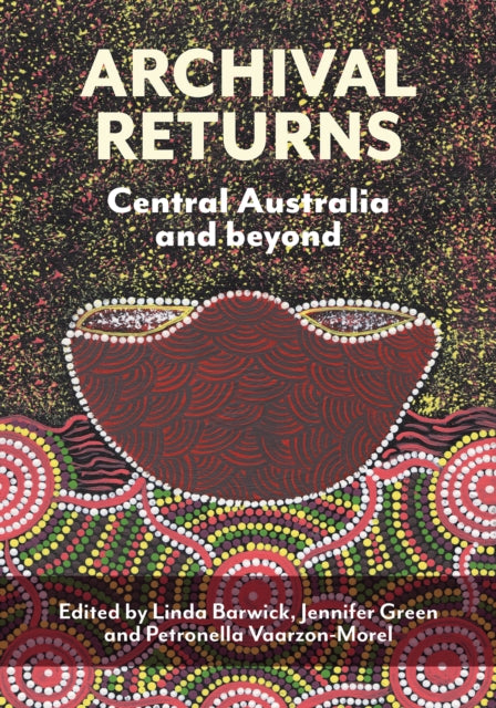 Book cover of: Archival Returns. By: Linda Barwick