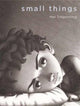 Small Things 9781743368725 Shaun Tan