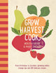 Book cover of: Grow Harvest Cook. By: Meredith Kirton