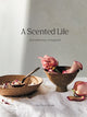 Book cover of: Scented Life. By: Pat Princi-Jones