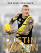 Book cover of: Story Continues: Dustin Martin. By: Dustin Martin