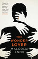 Book cover of: Wonder Lover. By: Malcolm Knox