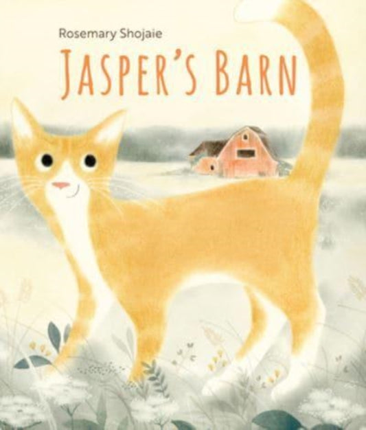 Book cover of: Jasper's Barn. By: Rosemary Shojaie