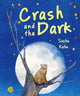 Crash and the Dark 9781760361846 Sasha Kahn