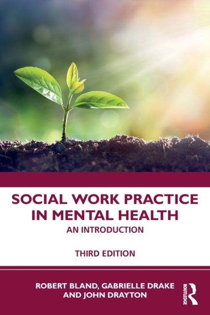Book cover of: Social Work Practice in Mental Health. By: Robert Bland