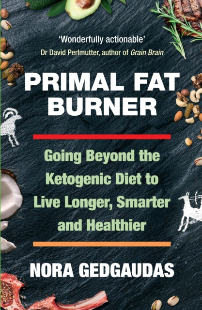 Book cover of: Primal Fat Burner. By: Nora T. Gedgaudas