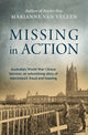 Book cover of: Missing in Action. By: Marianne van Velzen