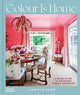 Book cover of: Colour is Home. By: Charlotte Coote