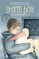 Book cover of: Storm Boy-The Illustrated Story. By: Colin Thiele
