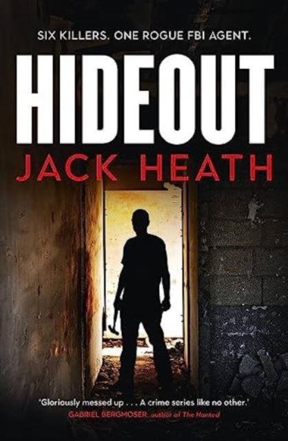 Book cover of: Hideout. By: Jack Heath