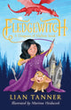 Book cover of: Fledgewitch: A Dragons of Hallow Book. By: Lian Tanner