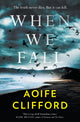 Book cover of: When We Fall
