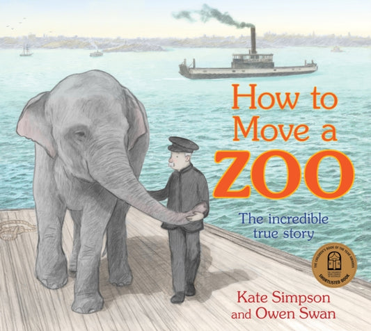 Book cover of: How to Move a Zoo. By: Kate Simpson