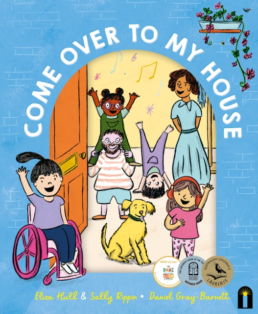Book cover of: Come Over to My House. By: Sally Rippin