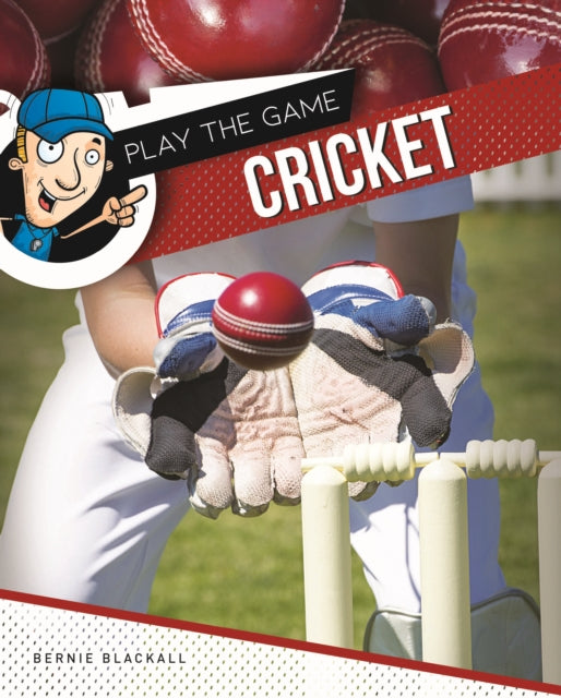 Book cover of: Cricket. By: Bernie Blackall