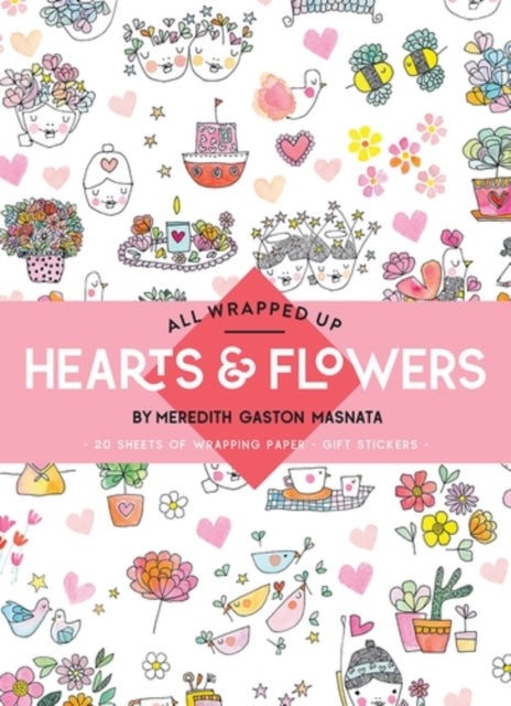 Book cover of: All Wrapped Up: Hearts & Flowers