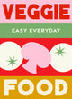 Book cover of: Veggie Food