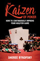 Book cover of: Kaizen of Poker. By: Sheree Bykofsky