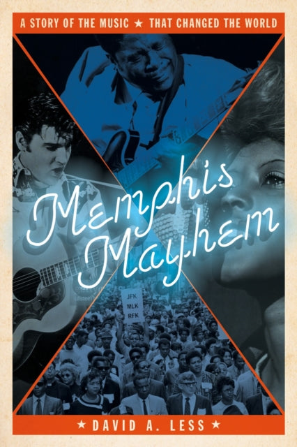 Memphis Mayhem 9781770415089 David A. Less