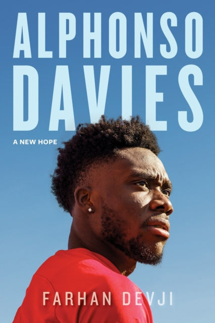 Book cover of: Alphonso Davies. By: Farhan Devji