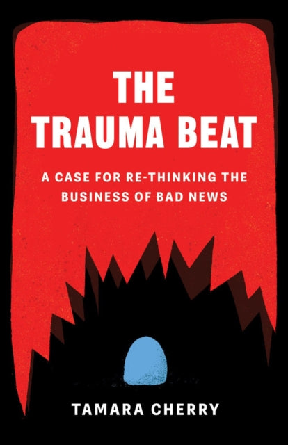 Book cover of: Trauma Beat. By: Tamara Cherry