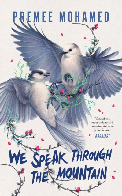 Book cover of: We Speak Through the Mountain