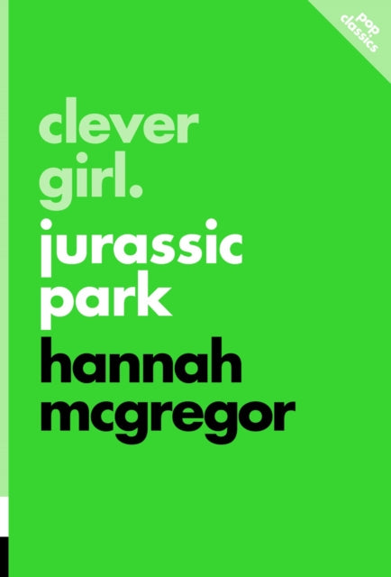 Book cover of: Clever Girl. By: Hannah McGregor