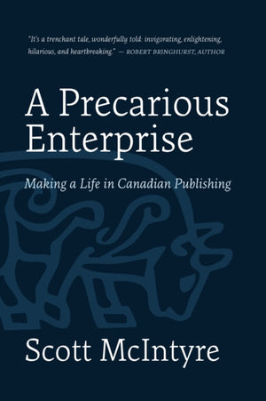 A Precarious Enterprise