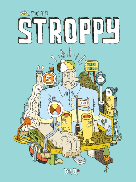 Book cover of: Stroppy. By: Marc Bell