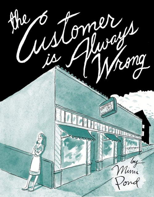 Customer is Always Wrong