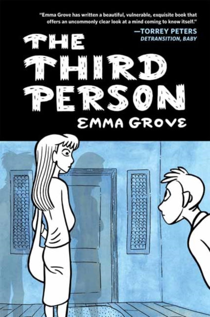 Book cover of: Third Person. By: Emma Grove