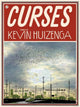 Book cover of: Curses. By: Kevin Huizenga
