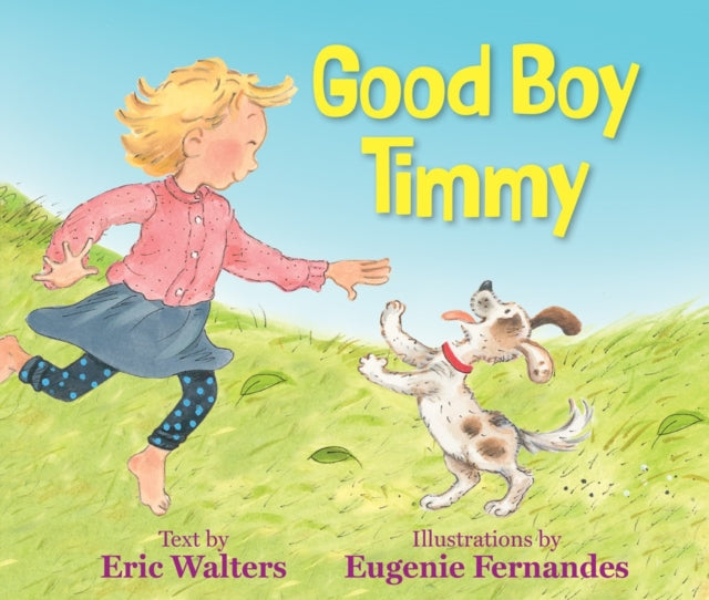 Book cover of: Good Boy Timmy