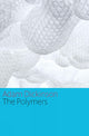 Book cover of: Polymers. By: Adam Dickinson