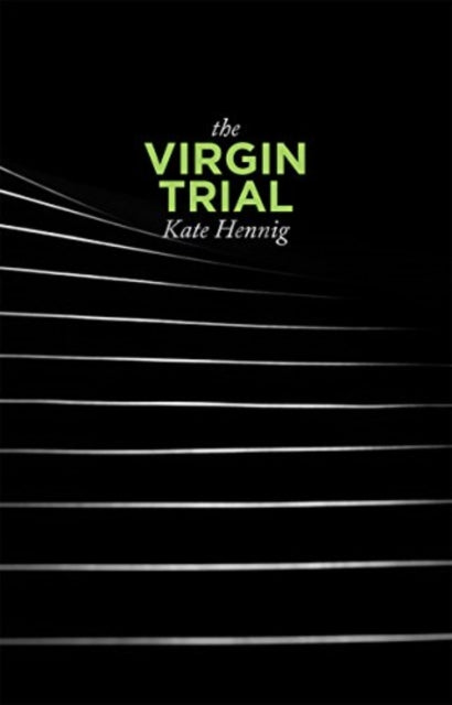 Book cover of: Virgin Trial. By: Kate Hennig